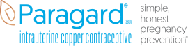 Paragard. Intrauterine copper contraceptive. Simple, honest pregnancy prevention.